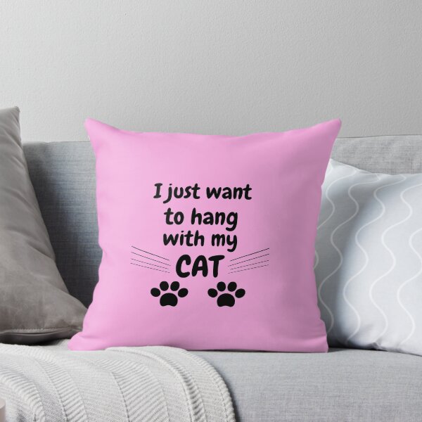Item preview, I just want to hang with my cat designed and sold by Hoffman-Design.