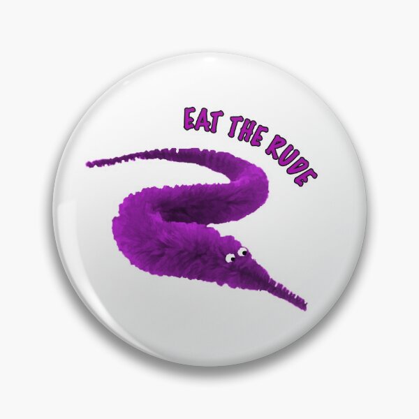 Item preview, Worm on a string Purple Eat the Rude designed and sold by Geek-Nerd-Shop.