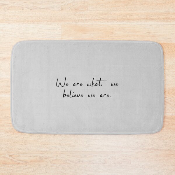 Item preview, Motivational quote: we are what we believe we are designed and sold by sirineab.