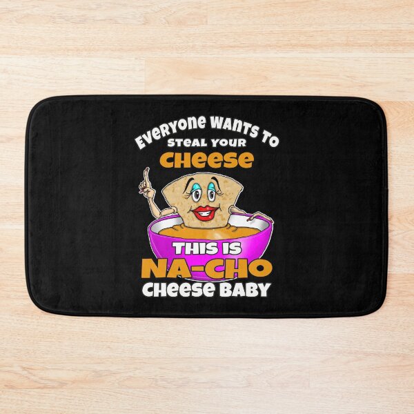 Item preview, Everyone Wants To Steal Your Cheese Funny Cheese Pun designed and sold by Status71.