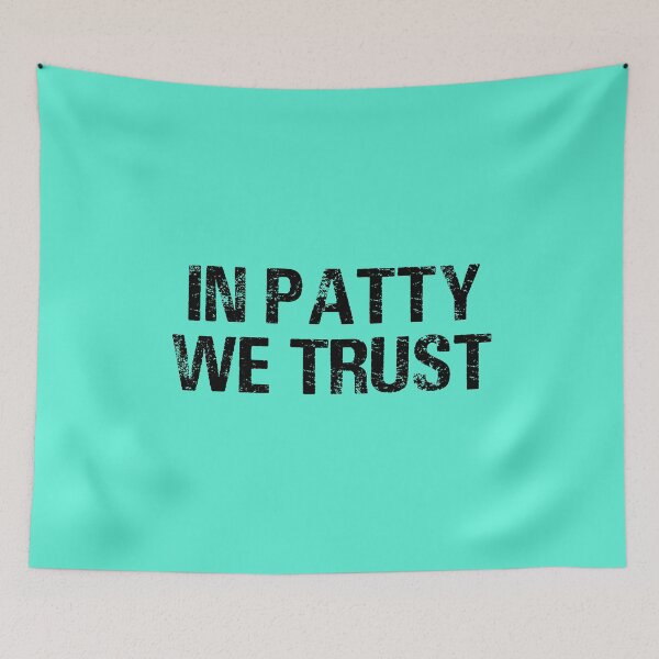 Item preview, Vintage In Patty We Trust Typography  designed and sold by garniturex.