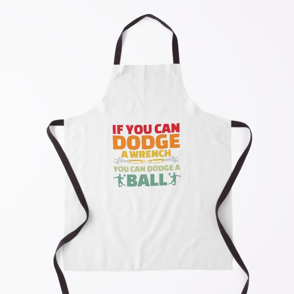 Item preview, If Can Dodge Wrench You Can Dodge Ball - Dodgeball Player designed and sold by Mc-R.
