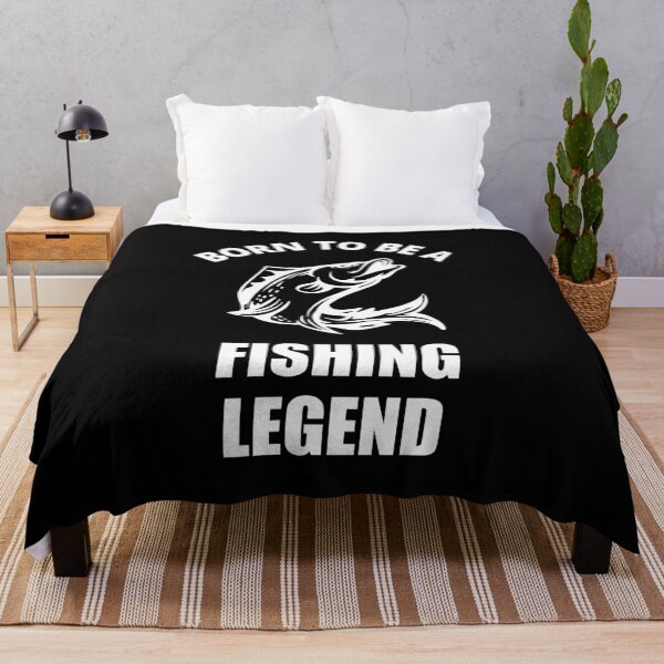Item preview, Born To Be A Fishing Legend designed and sold by Avishy.