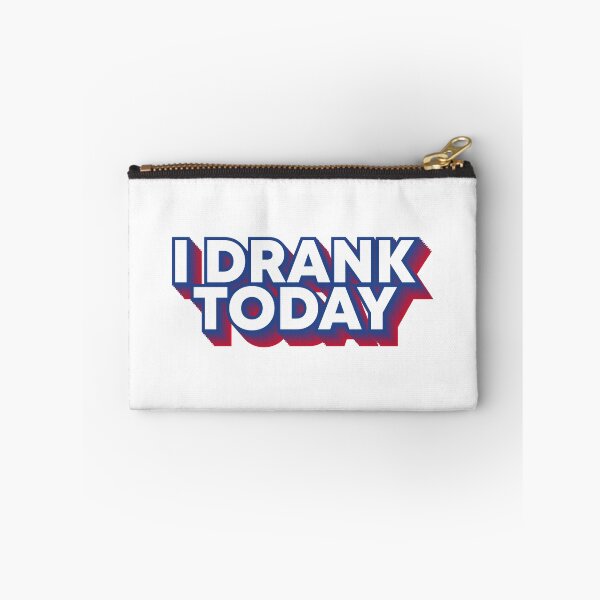 Item preview, I Drank Today - Red White and Blue - Funny Voting Drank Sticker designed and sold by Shop signer.