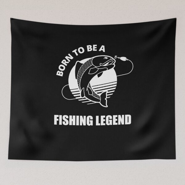 Item preview, Born To Be A Fishing Legend, Cool Fish designed and sold by Avishy.