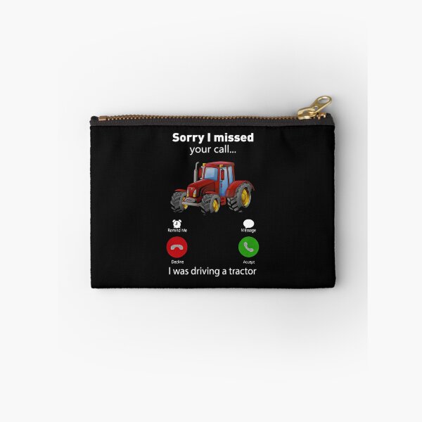 Item preview, Sorry I Missed Your Call I Was Driving A Tractor designed and sold by JunevanKaaden.