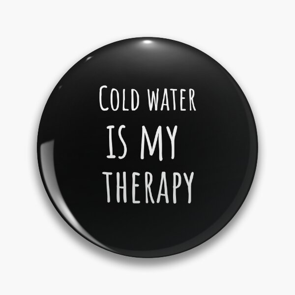 Item preview, Cold water is my therapy designed and sold by hayleycs.