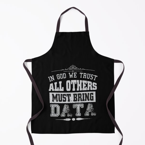 Item preview, Data Mining - In God We Trust All Others Must Bring Data  designed and sold by Silver Medal.