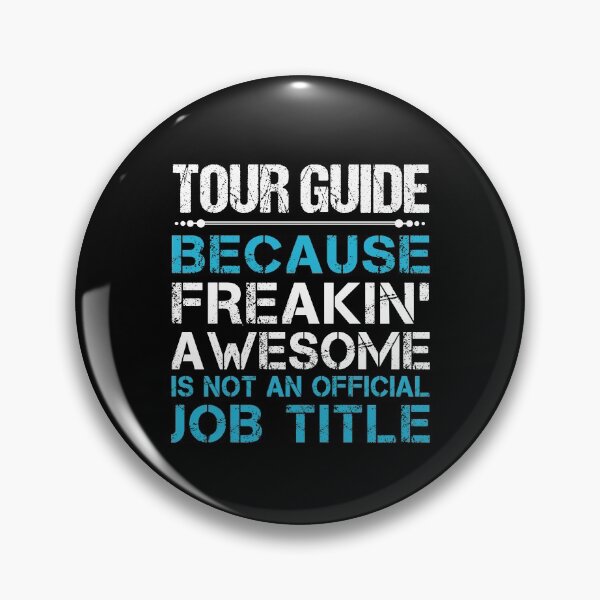 Item preview, Tour Guide T Shirt - Freaking Awesome Gift Item Tee designed and sold by ccombercor.