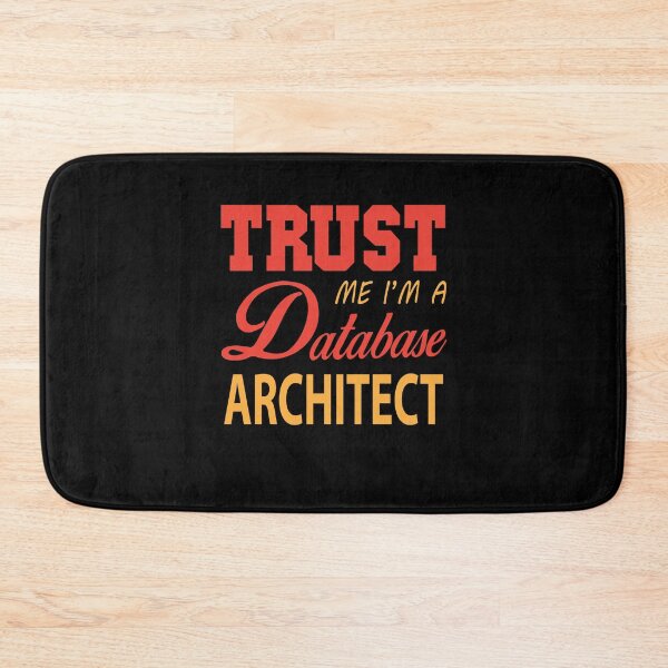 Item preview,  Trust Me I'm A Database Architect designed and sold by Silver Medal.