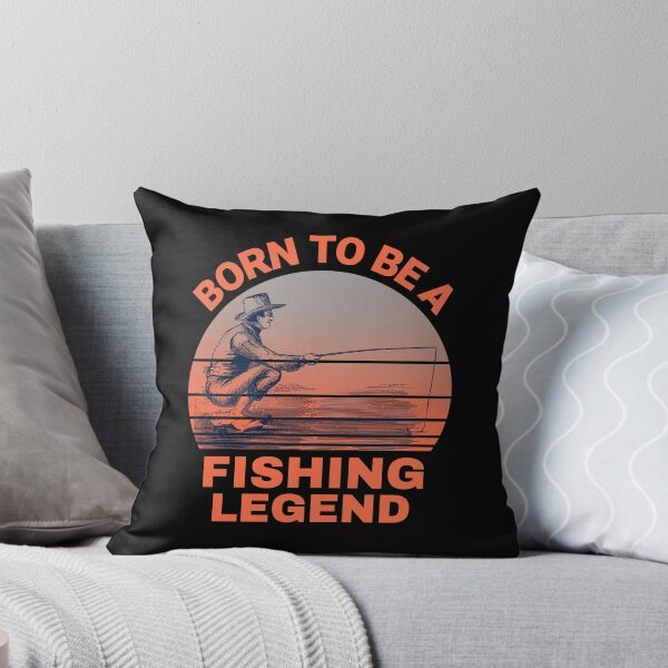 Item preview, Born To Be A Fishing Legend designed and sold by YOYOCollection.
