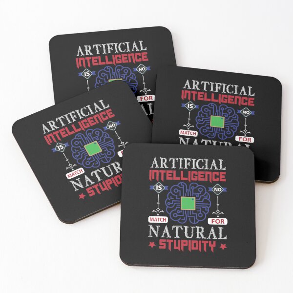 Item preview, Artificial Intelligence Is No Match For Natural Stupidity designed and sold by Silver Medal.