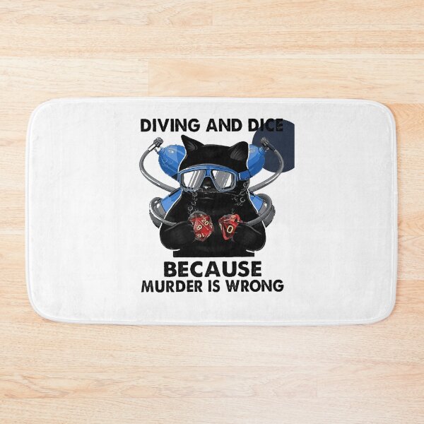 Item preview, BLACK CAT DIVING AND DICE BECAUSE MURDER IS WRONG SHIRT designed and sold by RobBengi24.