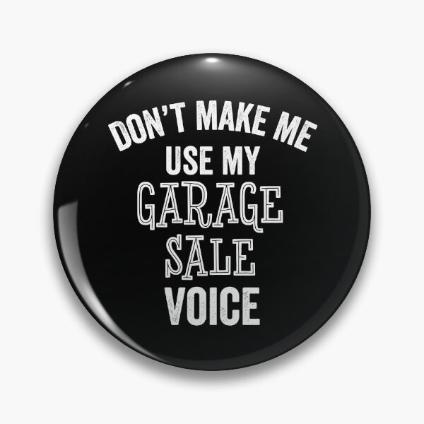 Item preview, Funny Garage Sale Voice Loud Thrifting Yard Bargains Gift designed and sold by carlhunt99.