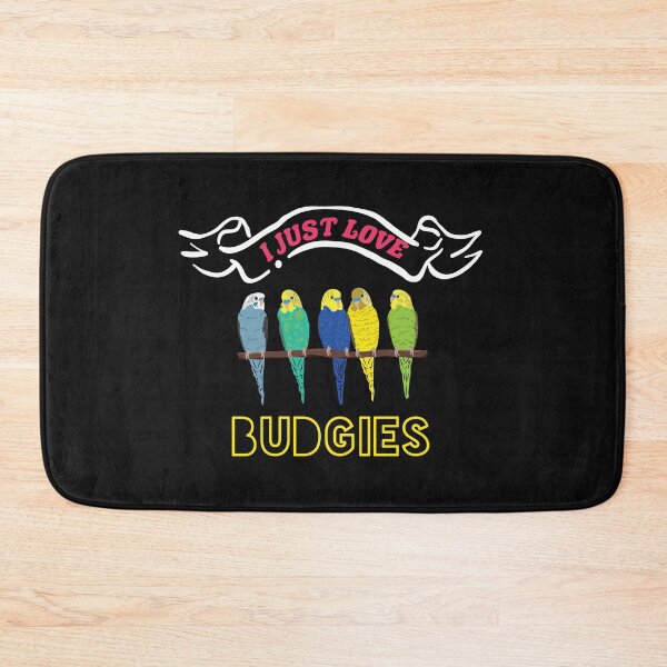Item preview, Budgie I Just Love Budgies Budgerigar Parakeet Pet Bird Budgie Lover  designed and sold by TheAplus.