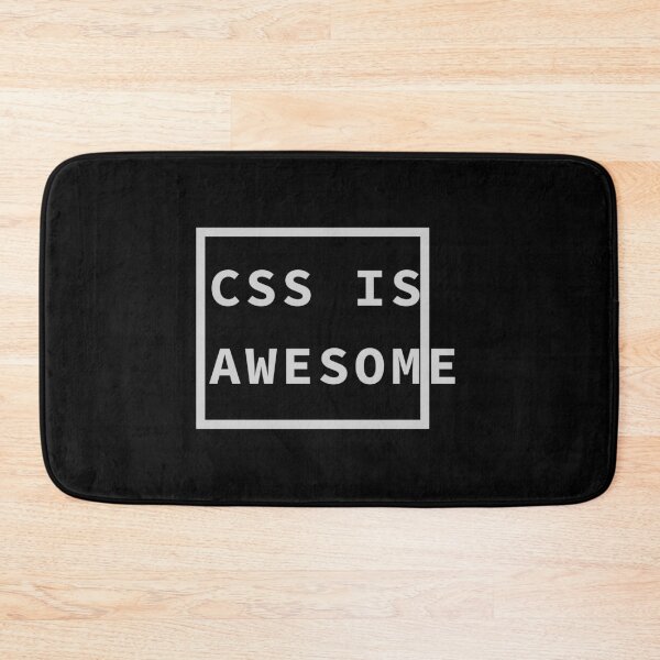Item preview, CSS Is Awesome designed and sold by yoshra.