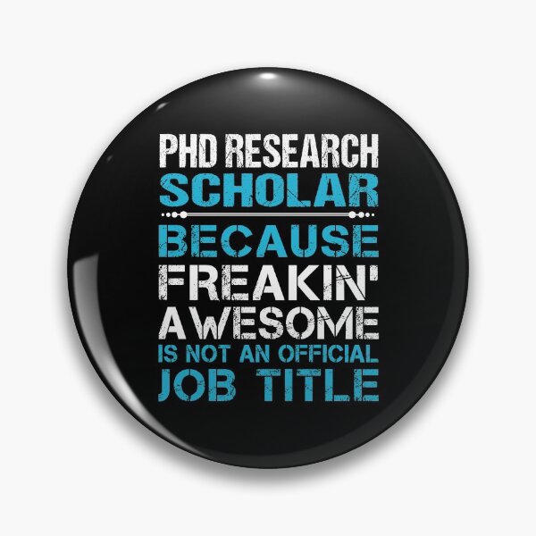 Item preview, Phd Research Scholar T Shirt - Freaking Awesome Gift Item Tee designed and sold by eaneyjulie.
