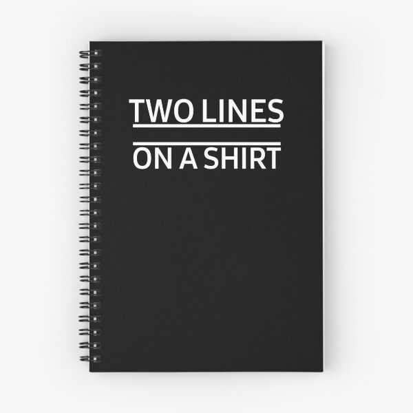 Item preview, Two Lines On A Shirt designed and sold by Mr Wolf.