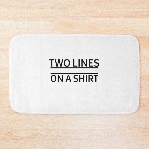 Item preview, Two Lines On A Shirt designed and sold by Mr Wolf.