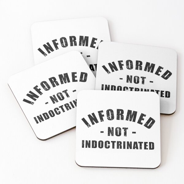 Item preview, Informed Not Indoctrinated,Do your Own Research designed and sold by ArtOfRebellion.