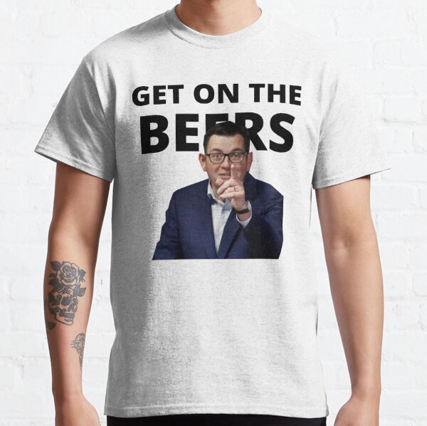 dan andrews get on the beers t shirt