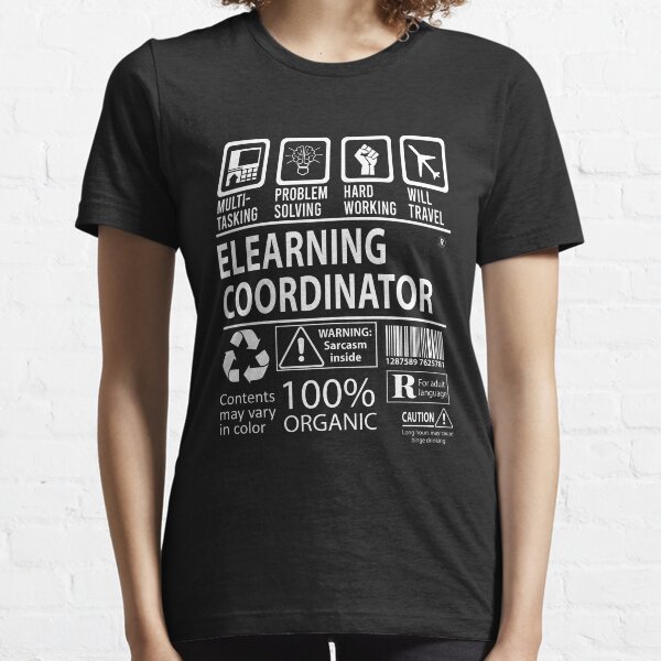 Elearning Coordinator T Shirt - Multitasking Job Gift Item Tee Essential T-Shirt