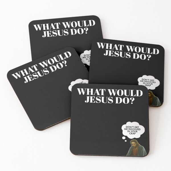 Item preview, What would Jesus do don't get me involved in your crap designed and sold by Lantsk.