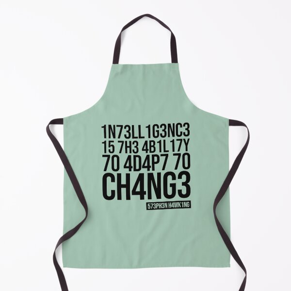 Item preview, Intelligence is the ability to adapt to change designed and sold by chococaramels.