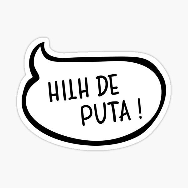 Bulle - Hilh de puta Sticker
