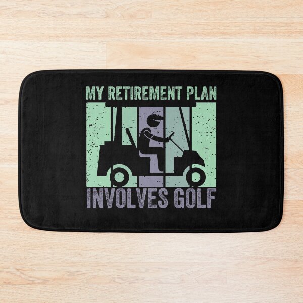 Item preview, My retirement plan involves golf designed and sold by FurioInc.
