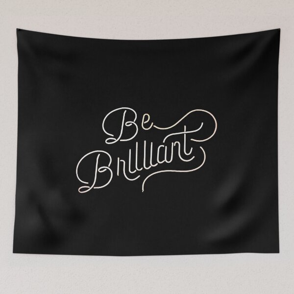 Item preview, Be Brilliant Design designed and sold by Fashion-Store07.