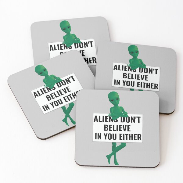 Item preview, Aliens don't believe in you either Funny Aliens designed and sold by Feline Rockstars.