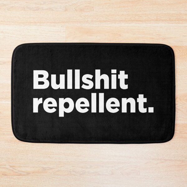 Item preview, Bullshit Repellent. 2 designed and sold by Memefy.
