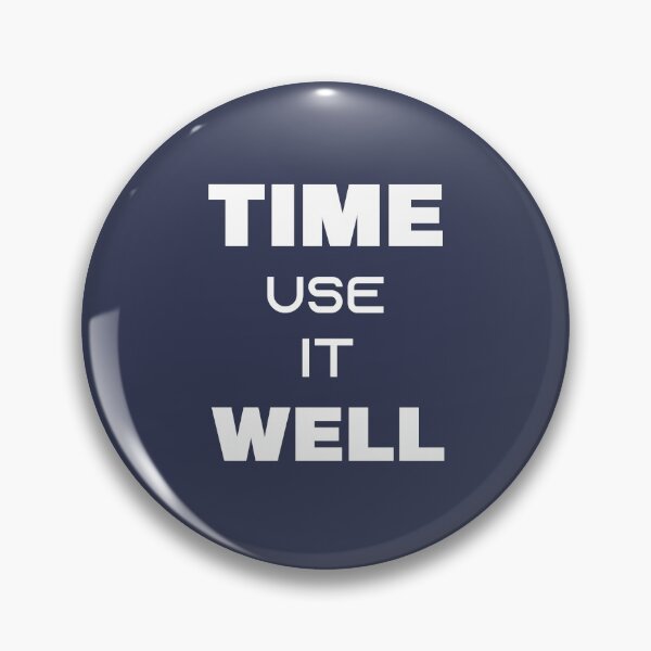 Item preview, Time, use it well, Awesome gift for your friends and family    designed and sold by abdelhak2005.