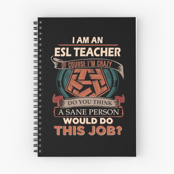Item preview, Esl Teacher T Shirt - Sane Person Gift Item Tee designed and sold by chencktwan.