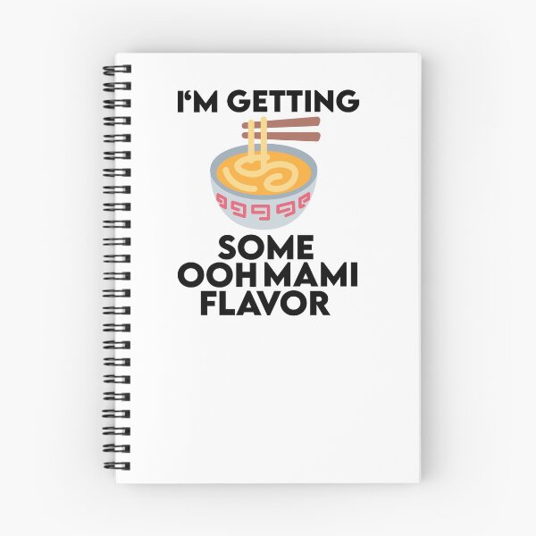 Item preview,  I'm Getting Some Umami (ooh mami) Flavor designed and sold by AritraSur.