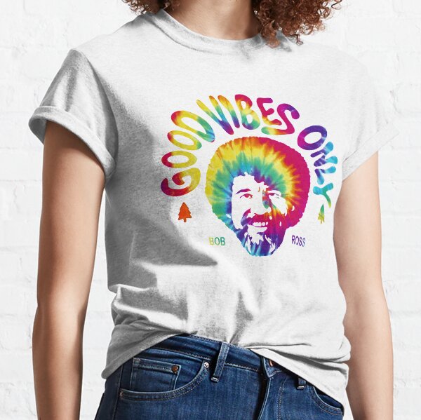 Bob Ross Good Vibes Only Classic T-Shirt