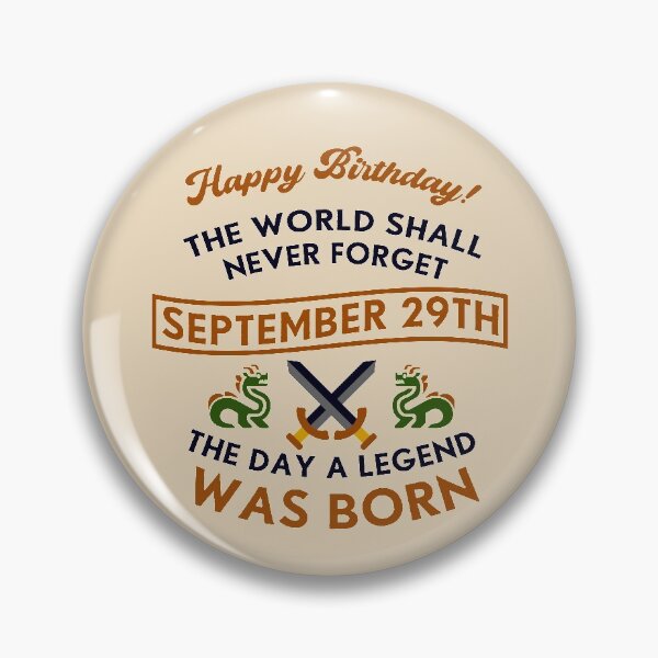 Item preview, September 29th The Day A Legend Was Born Dragons And Swords Design (Dark) designed and sold by Graograman.