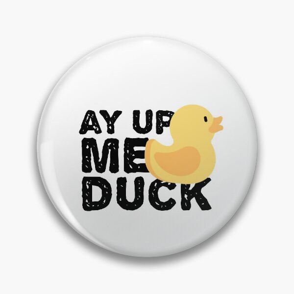 Item preview, ay up me duck designed and sold by redblackline.
