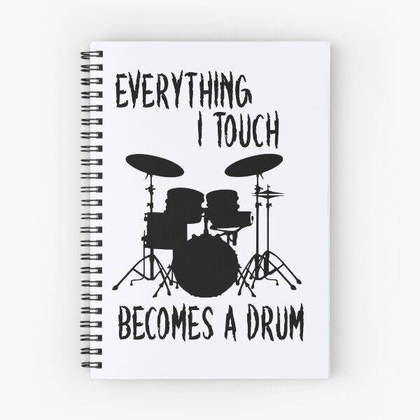 Item preview, Everything I Touch Becomes A Drum | Drum Players | Drum Lover Gift | Drumming | Drum Player  designed and sold by niceb00y.