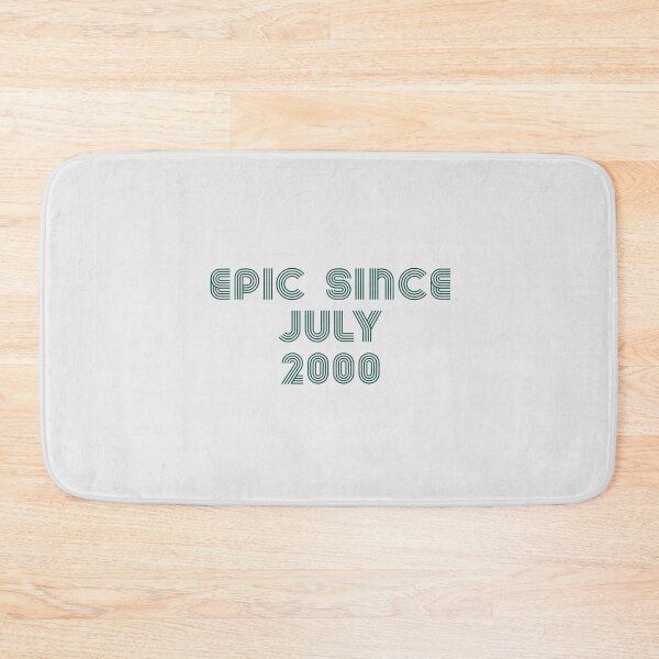 Item preview, Epic Since July 2000 designed and sold by Baboki.
