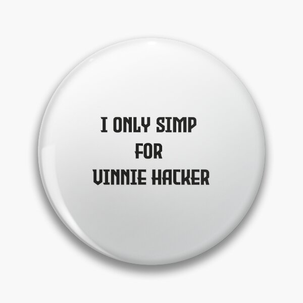 Item preview, I only simp for Vinnie Hacker designed and sold by FELTA.