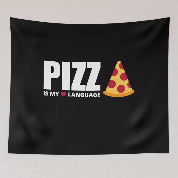 Item preview, Pizza Is My Love Language, Fun designed and sold by Avishy.