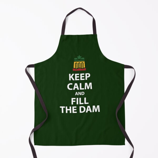 Item preview, #ItsMyDam (It's My Dam), Keep Calm and Fill the Dam designed and sold by MerchHouse.