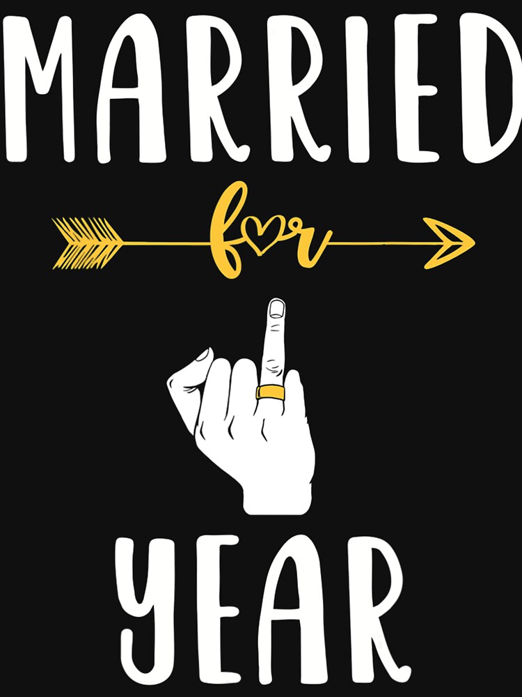 1st 1 Year Wedding Anniversary Married Husband Wife T Shirt By Harrietgardner Redbubble 6085