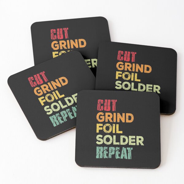 Item preview, Cut, grind, foil, solder, repeat designed and sold by TheSGArtistShop.