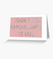 Appointment Greeting Card
