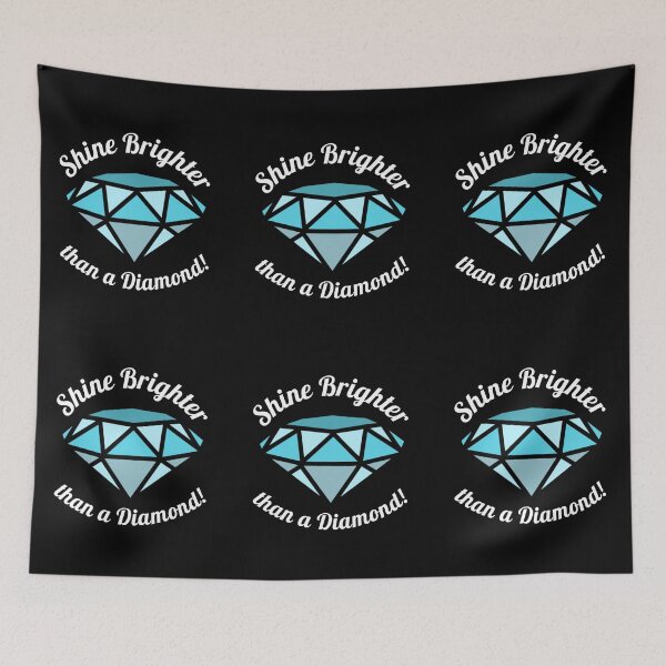 Item preview, Shine Brighter than a Diamond designed and sold by Monique Prince.