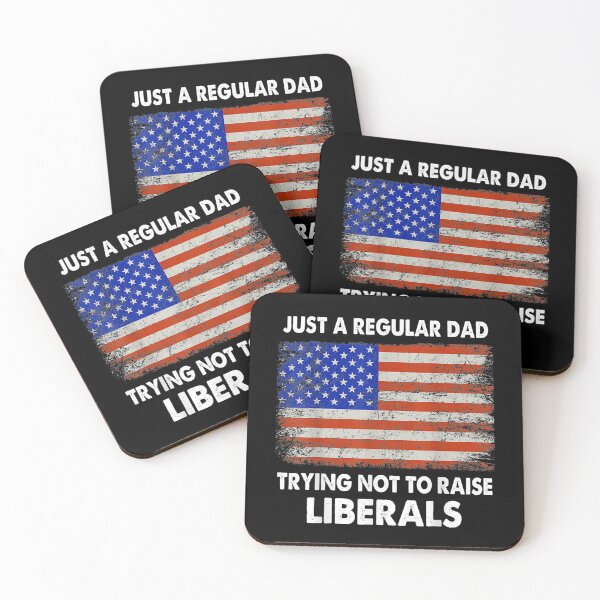 Item preview, Just A Regular Dad Trying Not To Raise Liberals Fathers Day  designed and sold by laurader.