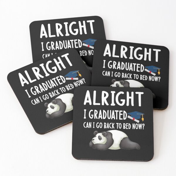 Item preview, Alright I Graduated Can I Go Back To Bed Now Funny Panda  designed and sold by laurader.